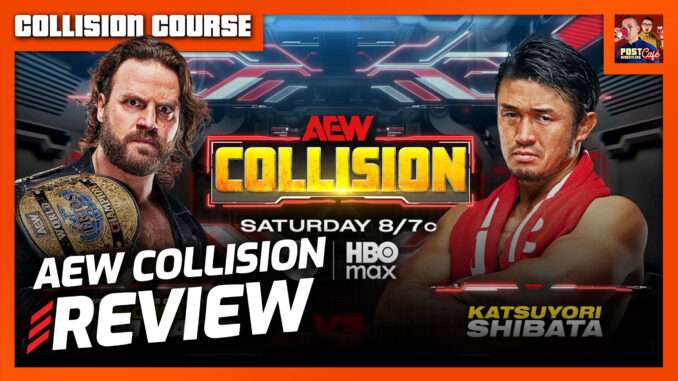 AEW Collision 1/24/26 Review | COLLISION COURSE