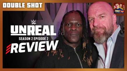 WWE: Unreal Season 2 Episode 2 Review | DOUBLE SHOT