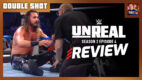 WWE: Unreal Season 2 Episode 4 Review | DOUBLE SHOT