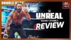WWE: Unreal Season 2 Episode 5 Review | DOUBLE SHOT