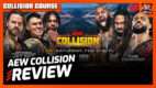AEW Collision 2/21/26 Review | COLLISION COURSE