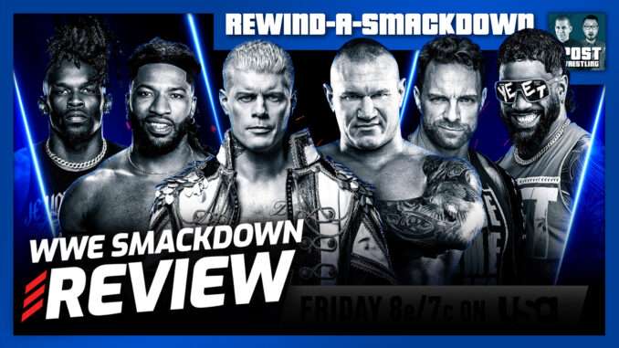 WWE SmackDown 2/27/26 Review | RASD (Live 11pm ET)