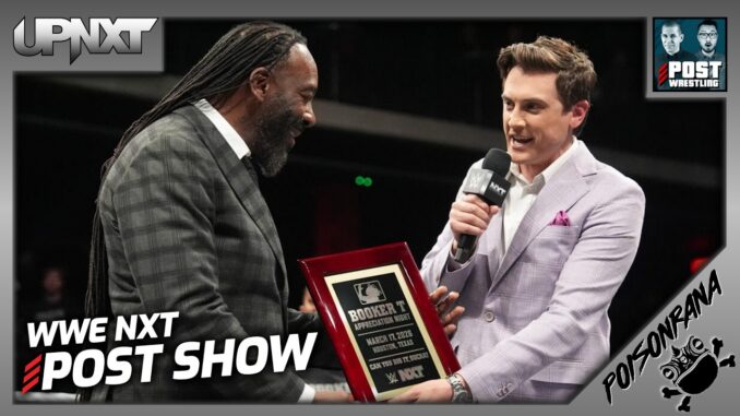Booker T Appreciation Night: WWE NXT 3/17/26 Review | upNXT