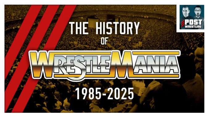 The History of WrestleMania with John Pollock (1985–2025)