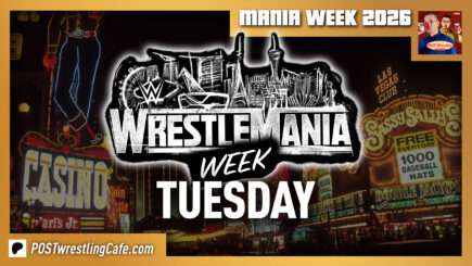 WrestleMania Week: Tuesday | MANIA WEEK 2026