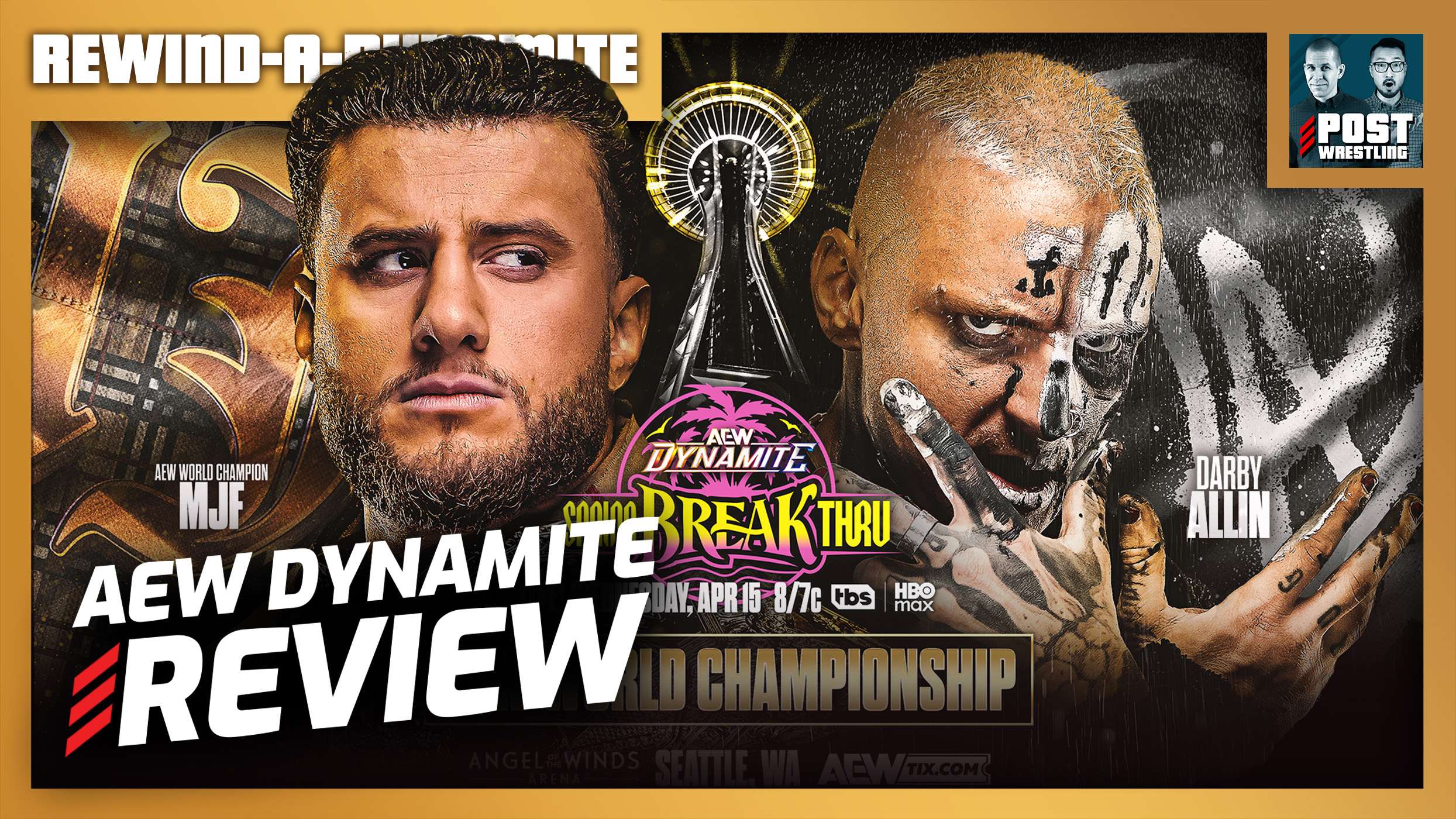 Darby Allin Wins AEW Title: Dynamite Spring BreakThru 4/15/26 Review ...