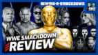 The Final SD Before Mania: SmackDown 4/17/26 Review | RASD