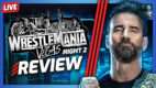 WrestleMania 42 Night 2 Review: CM Punk vs. Roman Reigns