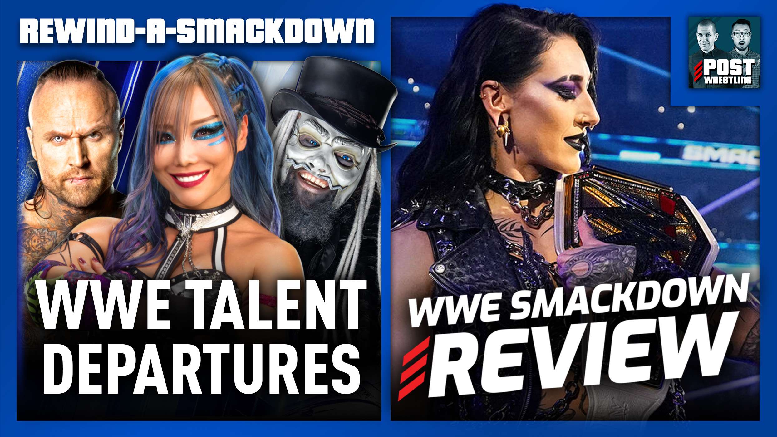 Jam Rasd WWE Talent Departures, SmackDown 4/24/26 Review | RASD XL - POST ...