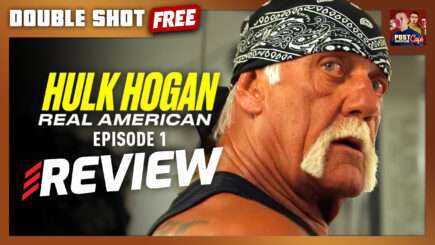 Hulk Hogan: Real American Episode 1 Review | DOUBLE SHOT (Free)