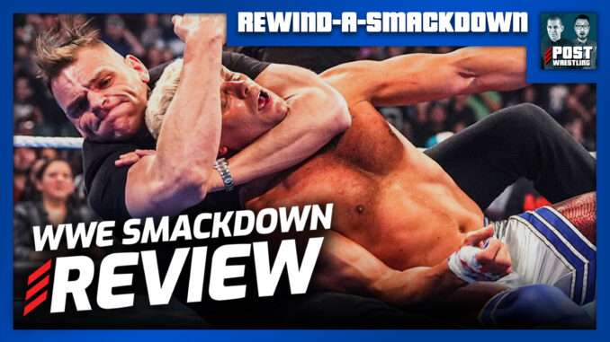 WWE SmackDown 5/8/26 Review | RASD (Live 11pm ET)