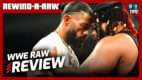 WWE Raw 5/25/26 Review | RAR