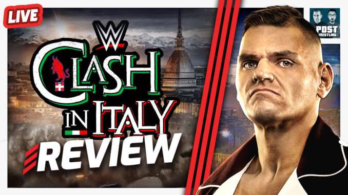 WWE Clash in Italy Review, Results & Analysis (Live 10pm ET)