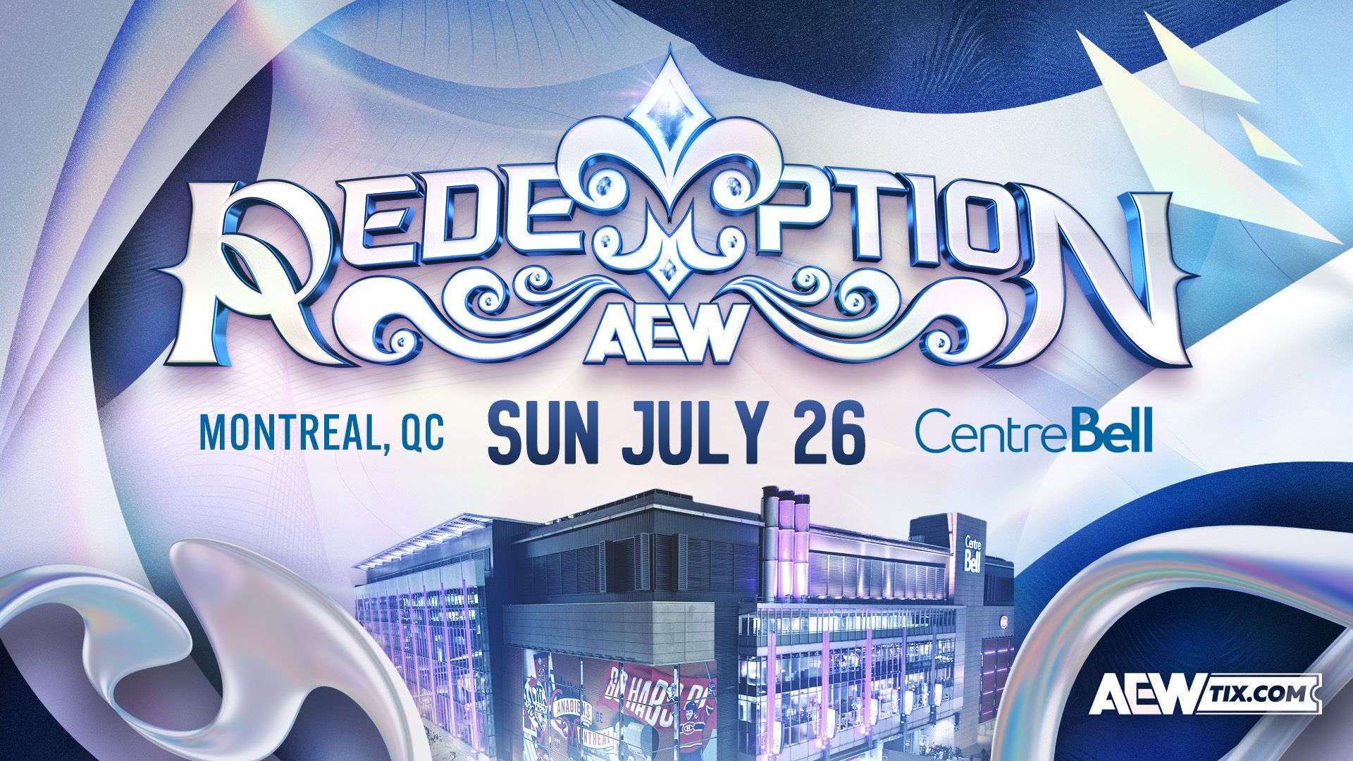 AEW Redemption pay-per-view announced for July 26 in Montreal, Quebec - POST Wrestling, News, Reviews