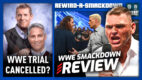 WWE Trial Update, SmackDown 6/5/26 Review | RASD