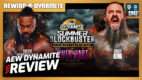 AEW Dynamite: Summer Blockbuster Review 6/10/26 | RAD (Live 10:35pm ET)