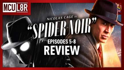 Spider-Noir Episodes 5-8 Review | MCU L8R