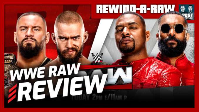 WWE Raw 6/22/26 Review | RAR (Live 9pm ET)