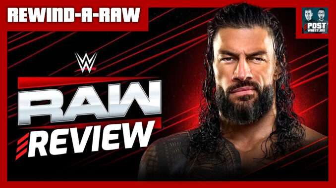 WWE Raw 6/29/26 Review | RAR (Live 10:35pm ET)