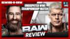 WWE Raw 7/6/26 Review | RAR (Live 10:35pm ET)