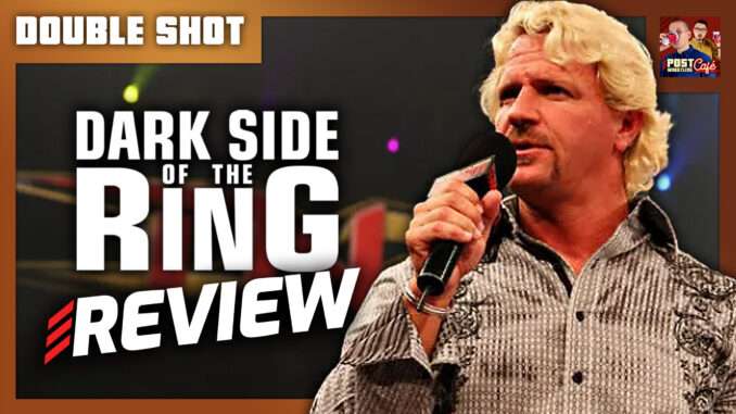 Jeff Jarrett & TNA: Dark Side of the Ring S7 E1+2 Review | DOUBLE SHOT