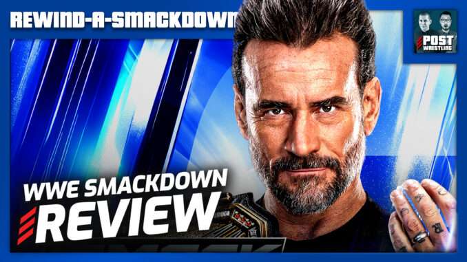 WWE SmackDown 7/10/26 Review | RASD (Live 10:15pm ET)