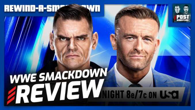 [XL] WWE SmackDown 7/17/26 Review