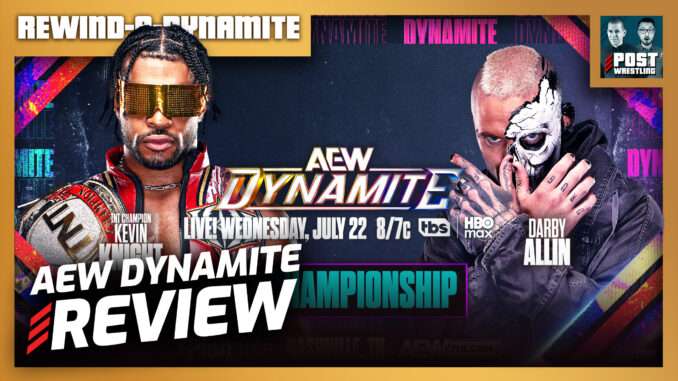 AEW Dynamite 7/22/26 Review | RAD (Live 10:35pm ET)