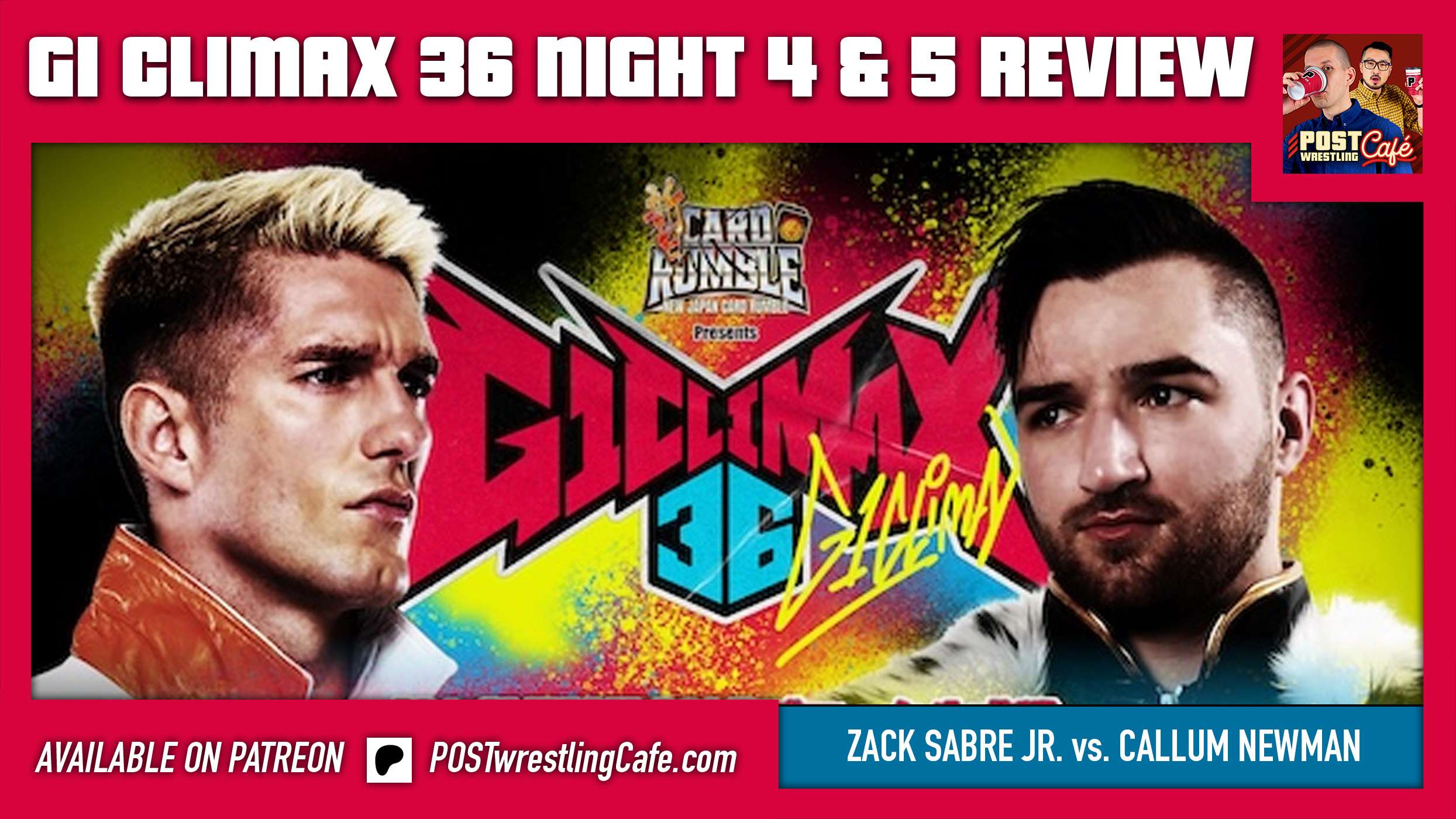 G1 Climax 36 Night 4 & 5 Review: ZSJ vs Newman, Oleg vs Takagi