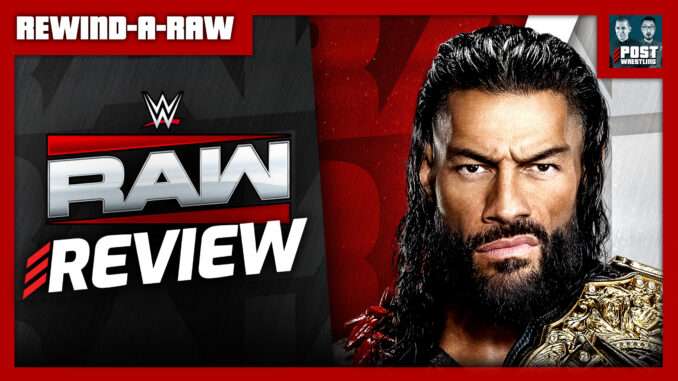 WWE Raw 8/3/26 Review | REWIND-A-RAW (Live 10:35pm ET)