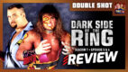 Boss Man & Renegade: Dark Side of the Ring S7 E5&6 Review | DOUBLE SHOT