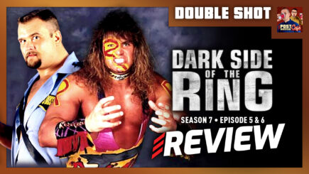 Boss Man & Renegade: Dark Side of the Ring S7 E5&6 Review | DOUBLE SHOT