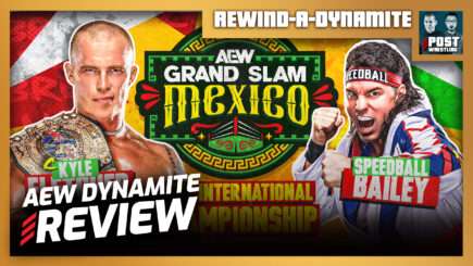 AEW Grand Slam: Mexico 2026 Review | REWIND-A-DYNAMITE (Live 10:45pm ET)
