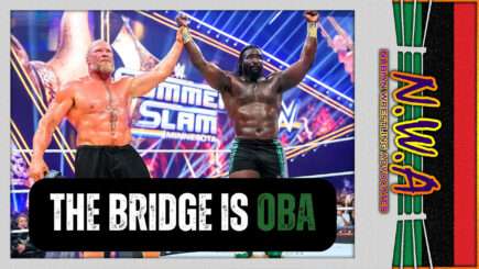 NWA Podcast: The Bridge Is Oba | August 2026
