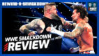 Punk vs Owens: WWE SmackDown 8/14/26 Review | RASD (XL Live 10:35pm ET)