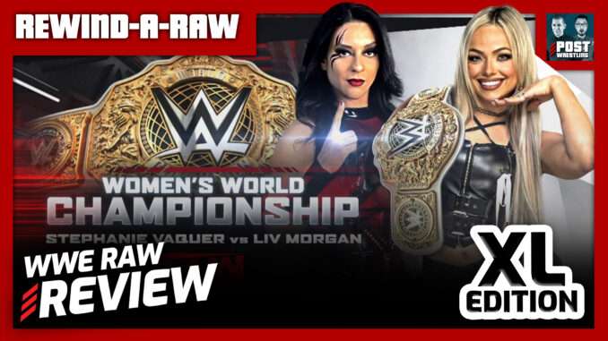 WWE Raw 9/7/26 Review | REWIND-A-RAW (XL Live 10:35pm ET)