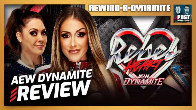 AEW Rebel Heart Dynamite 9/9/26 Review | REWIND-A-DYNAMITE (XL Live 10:35pm ET)