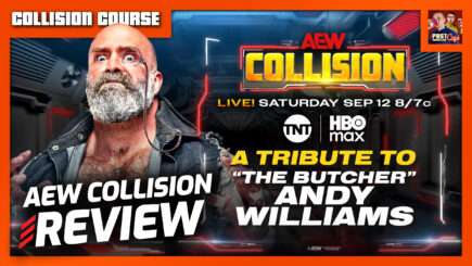 Andy Williams Tribute: AEW Collision 9/12/26 Review | COLLISION COURSE (Live 10:15pm ET)