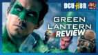 Green Lantern (2011) Review | DCU H8R