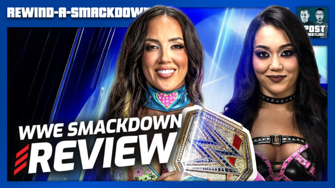 WWE SmackDown 10/23/26 Review (XL Live 10:35pm ET)