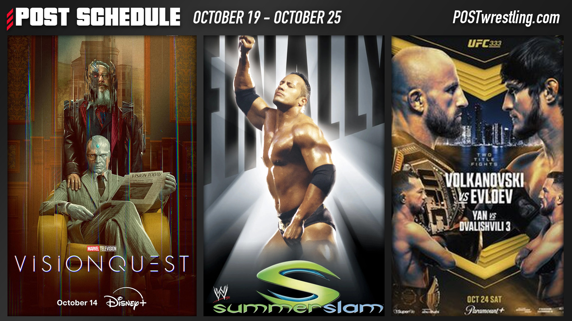 Backstage Update: POST SCHEDULE: WWF SummerSlam 2001, Vision Quest, UFC 333 & The Wellness Policy